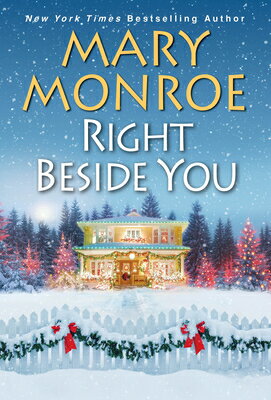 Right Beside You RIGHT BESIDE YOU [ Mary Monroe ]
