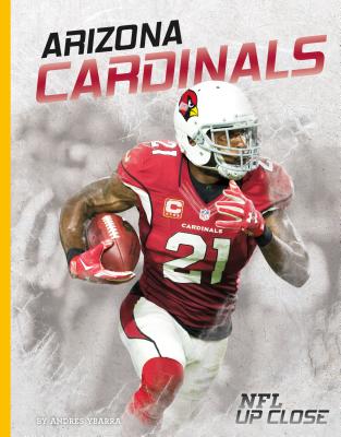 Arizona Cardinals ARIZONA CARDINALS （NFL Up Close） 