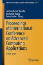 Proceedings of International Conference on Advanced Computing Applications: Icaca 2021 PROCEEDINGS OF INTL CONFERENCE （Advances in Intelligent Systems and Computing） Jyotsna Kumar Mandal