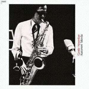 JAZZ THE BEST JAPAN JAZZ History 37::ジェントル・ノヴェンバー  ...