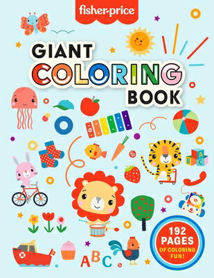 Fisher-Price: Giant Coloring Book COLOR BK-FISHER-PRICE GIANT CO （Fisher Price） [ Mattel ]