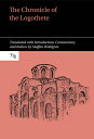 ŷ֥å㤨The Chronicle of the Logothete CHRONICLE OF THE LOGOTHETE Translated Texts for Byzantinists [ Staffan Wahlgren ]פβǤʤ44,880ߤˤʤޤ