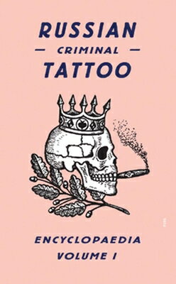 RUSSIAN CRIMINAL TATTOO ENCYCLOPEDIA 1(H