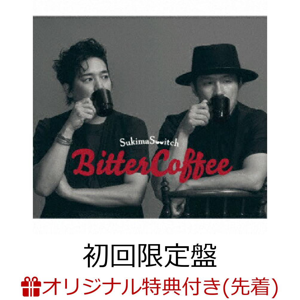 【楽天ブックス限定先着特典】Bitter Coffee (初回限定盤 CD＋Blu-ray)(アルバムロゴ入りB5クリアファイル)