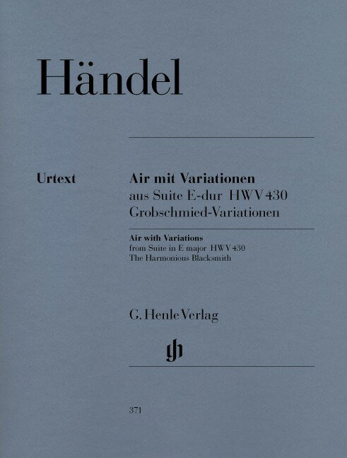 【輸入楽譜】ヘンデル, Georg Friedrich: 「調子のよい鍛冶屋」による変奏曲/原典版/Hicks編/Theopold運指