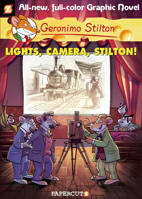 Geronimo Stilton Graphic Novels #16: Lights, Camera, Stilton! GERONIMO STILTON GRAPHIC NOVEL （Geronimo Stilton Graphic Novels） [ Geronimo Stilton ]