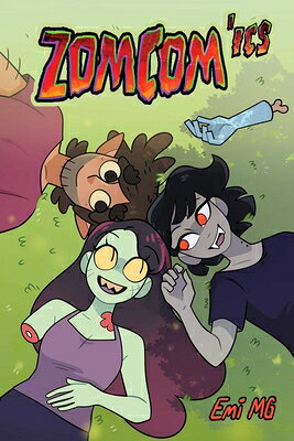 Zomcom'ics ZOMCOMICS [ Emi Mena Garrucho ]