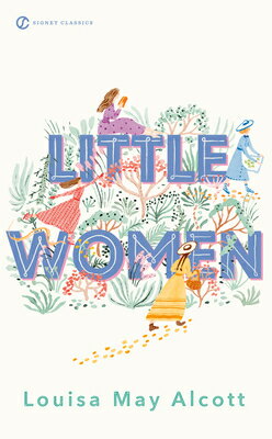 LITTLE WOMEN(A) [ LOUISA MAY ALCOTT ]
