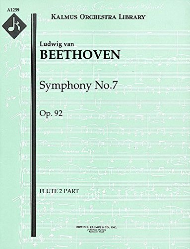 【輸入楽譜】ベートーヴェン, Ludwig van: 交響曲 第7番 イ長調 Op.92: フルート 2