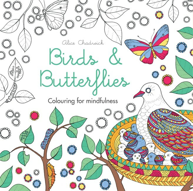 BIRDS BUTTERFLIES(P) COLOURING FOR MINDFULNESS