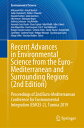 Recent Advances in Environmental Science from the Euro-Mediterranean and Surrounding Regions (2nd Ed RECENT ADVANCES IN ENVIRONMENT [ Mohamed Ksibi ]
