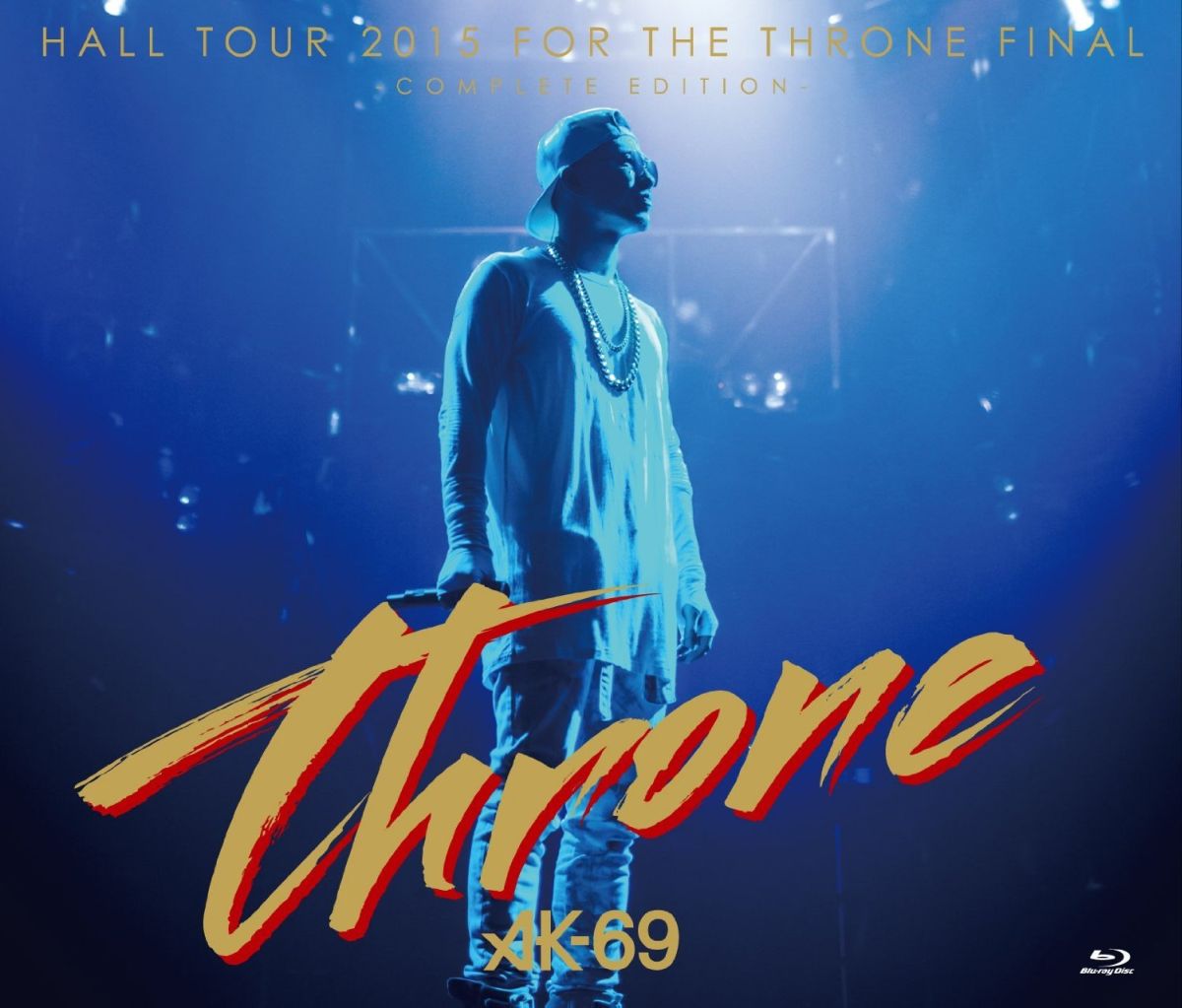 HALL TOUR 2015 FOR THE THRONE FINAL-COMPLETE EDITION- (CD＋Blu-ray)