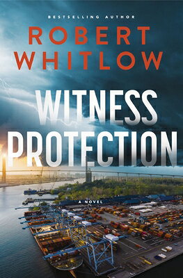 Witness Protection: A Legal Suspense Novel WITNESS PROTECTION 