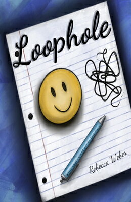Loophole LOOPHOLE [ Rebecca Weber ]