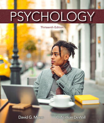 Psychology PSYCHOLOGY 13/E David G. Myers