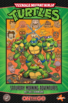 Teenage Mutant Ninja Turtles: Saturday Morning Adventures--On the Go: Half-Shell Shenanigans TMNT SATURDAY MORNING ADV--ON （On the Go） [ Erik Burnham ]
