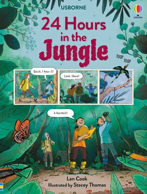 24 Hours in the Jungle 24 HOURS IN THE JUNGLE （24 Hours In...） [ Lan Cook ]