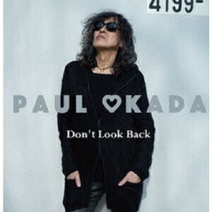 ドントルックバック [ ポール岡田 ]