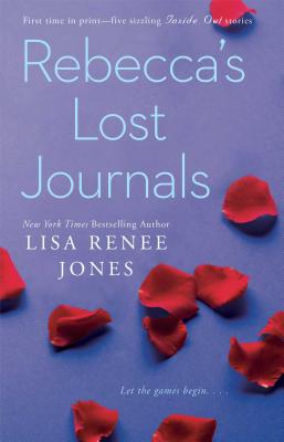 Rebecca's Lost Journals: Volumes 1-4 and the Master Undone REBECCAS LOST JOURNALS （Inside Out） 