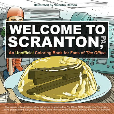 Welcome to Scranton: An Unofficial Coloring Book for Fans of the Office COLOR BK-WELCOME TO SCRANTON [ Valentin Ramon ]