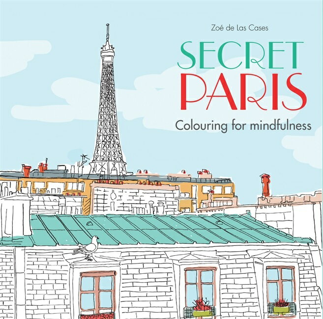 SECRET PARIS(P) COLOURING FOR MINDFULNESS