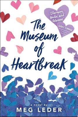 The Museum of Heartbreak MUSEUM OF HEARTBREAK R/E [ Meg Leder ]