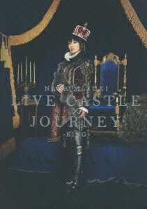 NANA MIZUKI LIVE CASTLE×JOURNEY -KING-