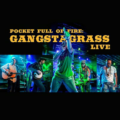 【輸入盤】Pocket Full Of Fire: Gangstagrass Live