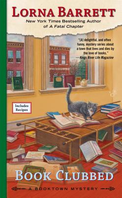 Book Clubbed BK CLUBBED （Booktown Mystery） [ Lorna Barrett ]