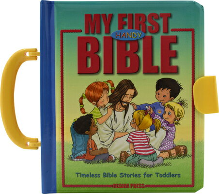 My First Handy Bible MY 1ST HANDY BIBLE-BOARD [ Judith Bauer ]