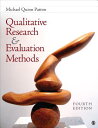 Qualitative Research Evaluation Methods: Integrating Theory and Practice QUALITATIVE RESEARCH EVALUAT Michael Quinn Patton