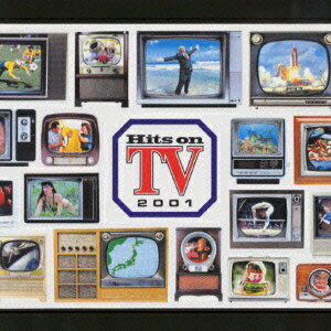 ヒッツ・オン TV2001 [ (オムニバス) ]