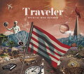 Traveler (初回限定盤LIVE DVD盤)