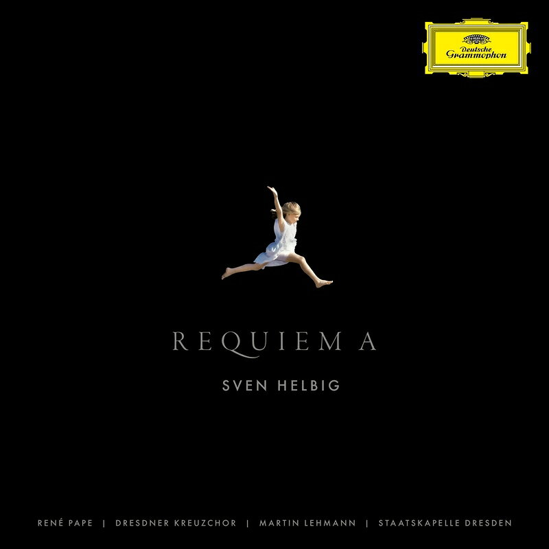 【輸入盤】『Requiem A』 マルティン・レーマン＆シュターツカペレ・ドレスデン、ドレスデン聖十字架合唱団、ルネ・パーペ、スヴェン・ヘルビッヒ