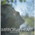 Mirror of Heart