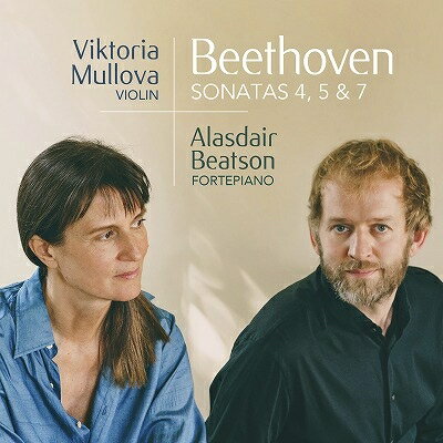 【輸入盤】ヴァイオリン・ソナタ第5番『春』、第4番、第7番　ヴィクトリア・ムローヴァ、アラスデア・ビートソン