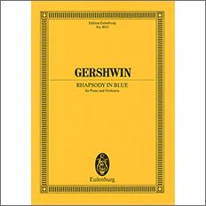 【輸入楽譜】ガーシュウィン, George: ラプソディ・イン・ブルー: スタディ・スコア
