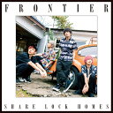 FRONTIER 【TYPE-Y】 SHARE LOCK HOMES