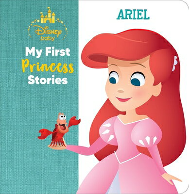 Disney Baby: My First Princess Stories Ariel DISNEY BABY MY 1ST PRINCESS ST [ Nicola DesChamps ]