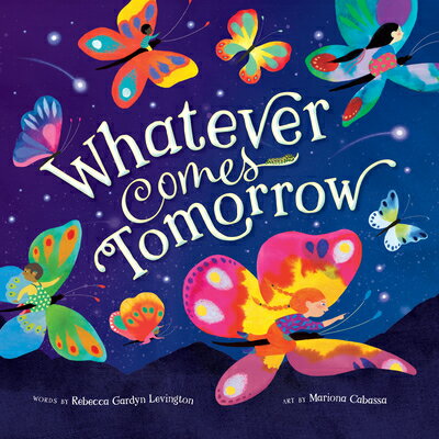 乐天商城 - Whatever Comes Tomorrow WHATEVER COMES TOMORROW [ Rebecca Gardyn Levington ]