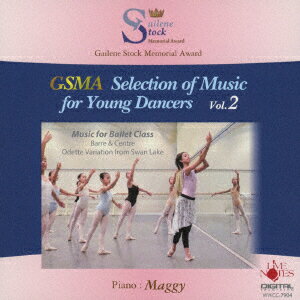 GSMA Selection of Music for Young Dancers Vol.2