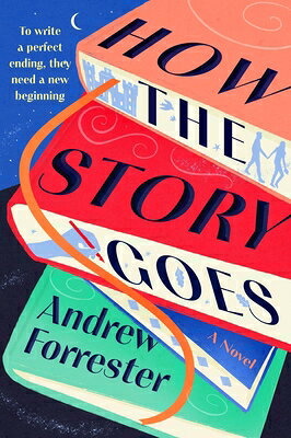 How the Story Goes HOW THE STORY GOES 