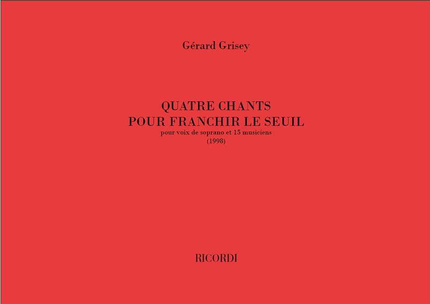 【輸入楽譜】グリセイ, Gerard: 限界を超えるための4つの歌: スコア