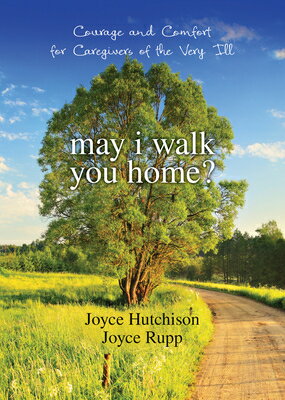 Reissued on its 10th anniversary, "May I Walk You Home?" remains an invaluable resource for professional caregivers and loved ones assisting those on their final journey home.