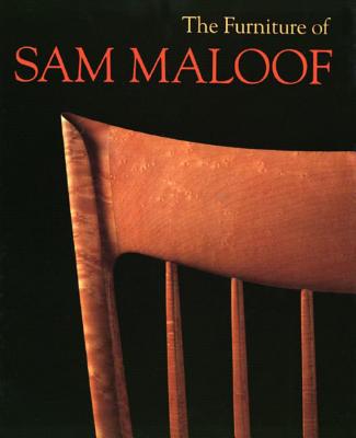 The Furniture of Sam Maloof FURNITURE OF SAM MALOOF [ Jeremy Adamson ]