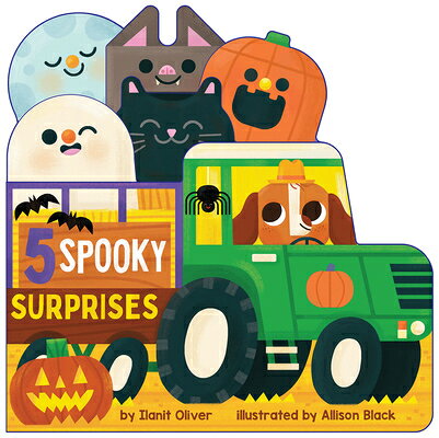 5 Spooky Surprises (a Truck-Shaped Halloween Countdown Board Book!) 5 SPOOKY SURPRISES (A TRUCK-SH [ Ilanit Oliver ]