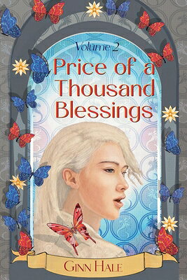 Price of a Thousand Blessings Volume 2 PRICE OF A THOUSAND BLESSINGS （Price of a Thousand Blessings） 