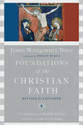 Foundations of the Christian Faith: A Comprehensive & Readable Theology FOUNDATIONS OF THE CHRISTIAN F 