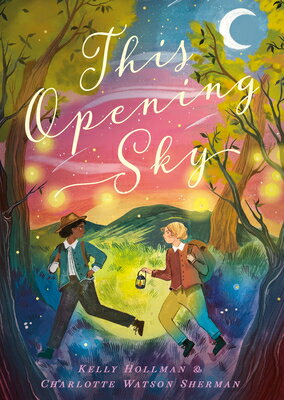 This Opening Sky THIS OPENING SKY [ Kelly Hollman ]