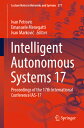 Intelligent Autonomous Systems 17: Proceedings of the 17th International Conference Ias-17 INTELLIGENT AUTONOMOUS SYSTEMS （Lecture Notes in Networks and Systems） [ Ivan Petrovic ]